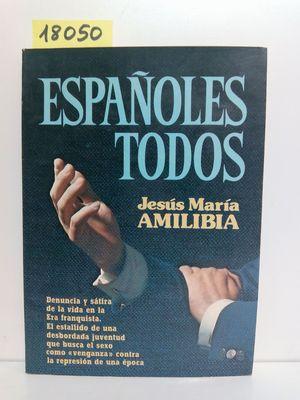 Immagine del venditore per ESPAOLES TODOS venduto da Librera Circus