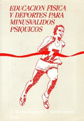 EDUCACION FISICA Y DEPORTES PARA MINUSVALIDOS PSIQUICOS