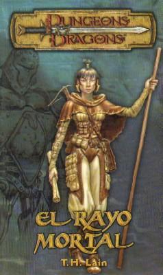 EL RAYO MORTAL