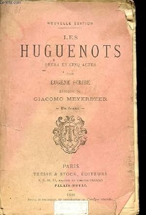 Immagine del venditore per LES HUGUENOTS OPERA EN CINQ ACTES venduto da Le-Livre