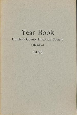 Immagine del venditore per Dutchess County Historical Society Year Book 1955 venduto da CorgiPack