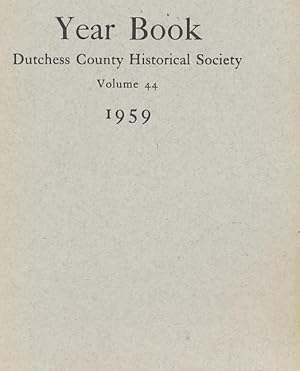 Bild des Verkufers fr Dutchess County Historical Society Year Book 1959 zum Verkauf von CorgiPack