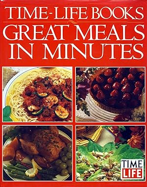 Seller image for Great Meals in Minutes (Time-Life Books) for sale by Kayleighbug Books, IOBA