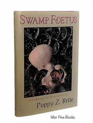 Seller image for Swamp Foetus: A Collection of Short Stories. for sale by Idler Fine Books