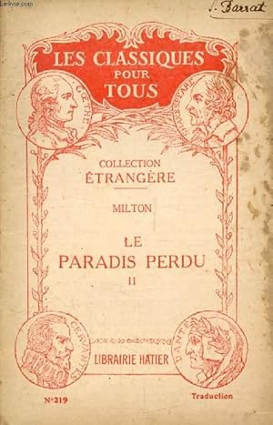 Bild des Verkufers fr LE PARADIS PERDU, TOME II (LIVRES VII-XII) (Traduction) (Les Classiques Pour Tous) zum Verkauf von Le-Livre