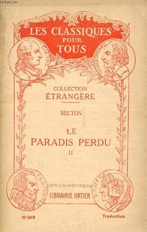 Bild des Verkufers fr LE PARADIS PERDU, TOME II (LIVRES VII-XII) (Traduction) (Les Classiques Pour Tous) zum Verkauf von Le-Livre