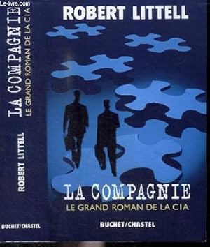 Bild des Verkufers fr LA COMPAGNIE zum Verkauf von Le-Livre