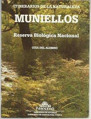 Muniellos Reserva Biológica Nacional Gia del Alumno (Itinerarios de la naturaleza).