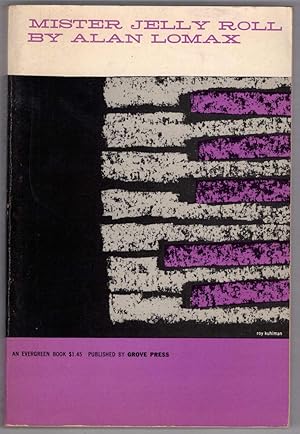 Imagen del vendedor de Mister Jelly Roll: The Fortunes of Jelly Roll Morton, New Orleans Creekand "Inventor of Jazz" a la venta por Recycled Books & Music