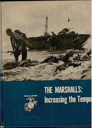 Seller image for THE MARSHALLS: INCREASING THE TEMPO. for sale by Circle City Books