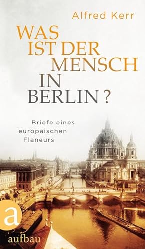 Seller image for Was ist der Mensch in Berlin? for sale by BuchWeltWeit Ludwig Meier e.K.