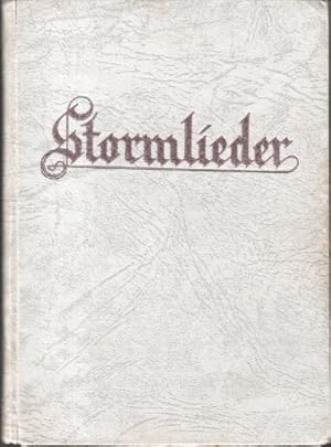 Stormlieder. [Handzeichngn von Hanns Wieschebrink] / Aus deutschen Dichter-Stuben ; Bd. 1