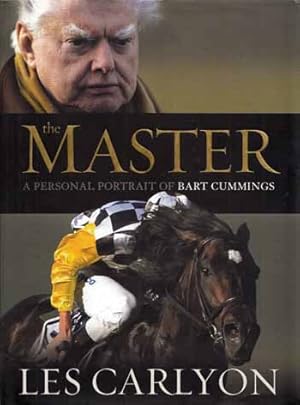 The Master : A Personal Portrait of Bart Cummings.