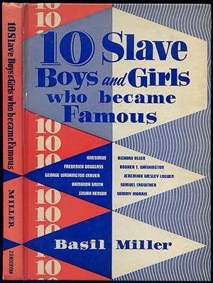 Bild des Verkufers fr Ten Slave Boys and Girls Who Became Famous zum Verkauf von Between the Covers-Rare Books, Inc. ABAA