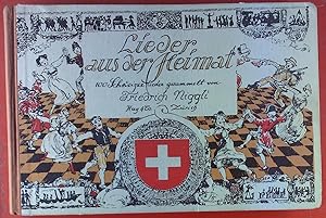 Immagine del venditore per Lieder aus der Heimat. 100 schweizer Lieder. venduto da biblion2