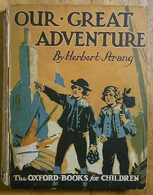 Seller image for Our Great Adventure for sale by Books at yeomanthefirst