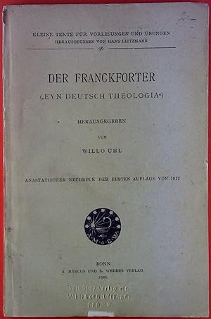 Bild des Verkufers fr Der Franckforter ( Eyn Deutsch Theologia ). zum Verkauf von biblion2