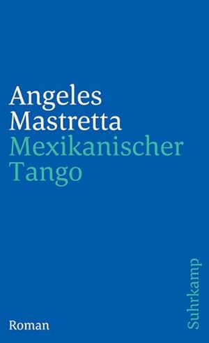 Bild des Verkufers fr Mexikanischer Tango zum Verkauf von Antiquariat Armebooks