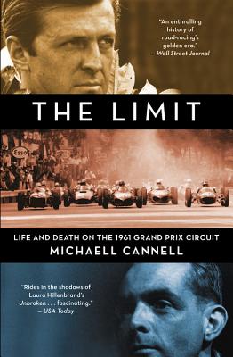 Seller image for The Limit: Life and Death on the 1961 Grand Prix Circuit (Paperback or Softback) for sale by BargainBookStores
