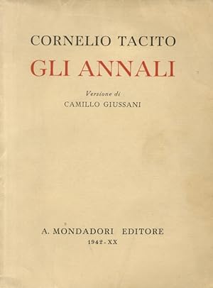 Gli annali. Versione di Camillo Giussani.