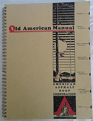 Old American Manual (Asphalt Roofing Handbook)