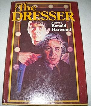 Seller image for The Dresser: A Play for sale by Easy Chair Books
