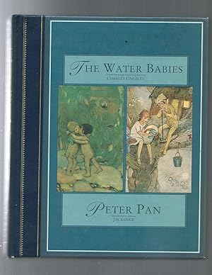 Image du vendeur pour The Water Babies / Peter Pan mis en vente par ODDS & ENDS BOOKS