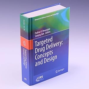 Immagine del venditore per Targeted Drug Delivery : Concepts and Design (Advances in Delivery Science and Technology) venduto da Salish Sea Books