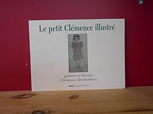 Seller image for Le petit clmence illustr for sale by La Bouquinerie  Dd