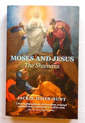 Seller image for Moses and Jesus The Shamans for sale by Transformer