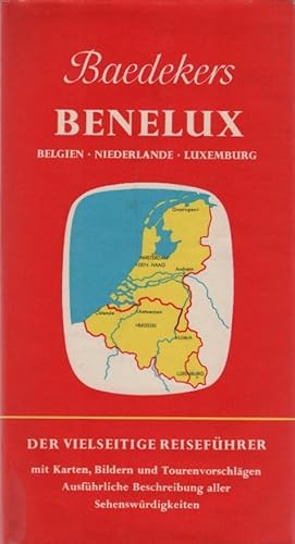 Bild des Verkufers fr Benelux : Belgien, Niederlande, Luxemburg. zum Verkauf von Schrmann und Kiewning GbR