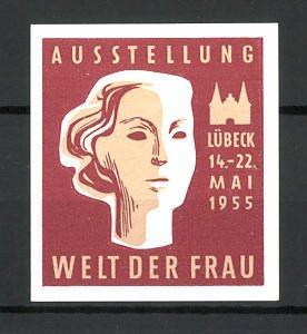 Bild des Verkufers fr Reklamemarke Lbeck, Ausstellung "Welt der Frau" 1955, Messelogo zum Verkauf von Bartko-Reher