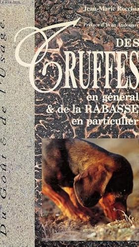 DES TRUFFES EN GENERAL ET DE LA RABASSE EN PARTICULIER