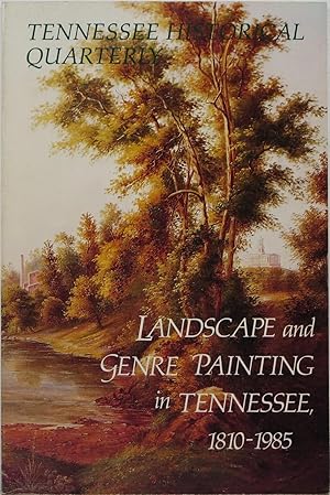 Landscape and Genre Painting in Tennessee
