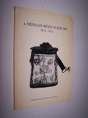 NEPRAJZI MUZEUM KINCSEI 1872-1972