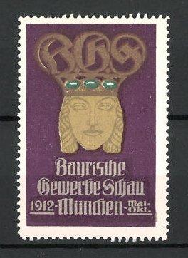 Bild des Verkufers fr Reklamemarke Mnchen, bayerische Gewerbeschau 1912, Messelogo zum Verkauf von Bartko-Reher