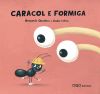 Imagen del vendedor de Caracol e formiga a la venta por AG Library