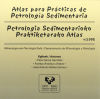 Seller image for Atlas para prcticas de petrologa sedimentaria  Petrologia sedimentarioko praktiketarako atlas for sale by AG Library