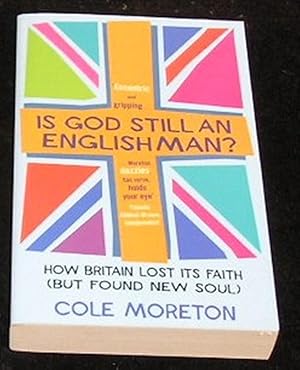 Image du vendeur pour Is God Still an Englishman? mis en vente par Yare Books