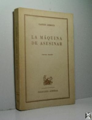 Imagen del vendedor de LA MQUINA DE ASESINAR a la venta por Librera Maestro Gozalbo
