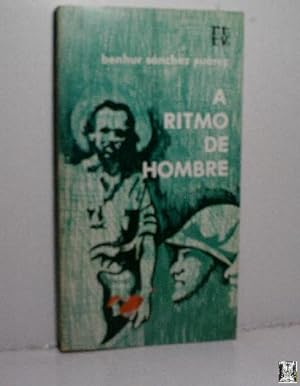 Imagen del vendedor de A RITMO DE HOMBRE a la venta por Librera Maestro Gozalbo