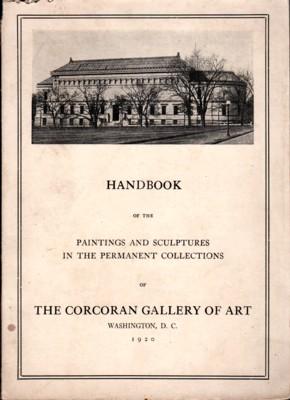 Bild des Verkufers fr Handbook of the Paintings and Sculptures in the Permanent Collections of The Corcoran Gallery of Art zum Verkauf von Reflection Publications