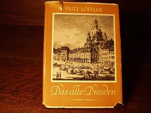 Seller image for Das alte Dresden. Geschichte seiner Bauten. for sale by Antiquariat Bebuquin (Alexander Zimmeck)