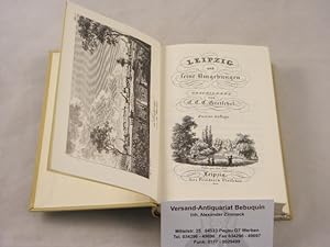 Seller image for Leipzig und seine Umgebungen. Gedruckt nach dem Ex. 1836 in Leipzig for sale by Antiquariat Bebuquin (Alexander Zimmeck)