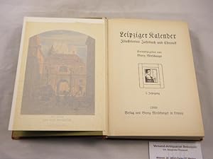 Seller image for (Hrsg.) Leipziger Kalender. 05. Jg. Illustriertes Jahrbuch und Chronik. for sale by Antiquariat Bebuquin (Alexander Zimmeck)