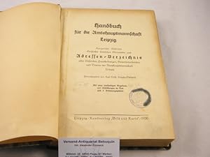 (Hrsg.) Handbuch für die Amtsmannschaft Leipzig. Kurzgefaßte illustrierte Geschichte sämtlicher G...