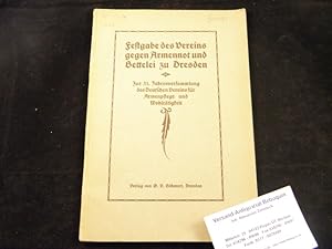 (Mitverfasser) Festgabe des Vereins gegen Armennot und Bettelei zu Dresden. Zur 31. Jahresversamm...