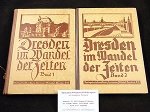 Dresden im Wandel der Zeiten.