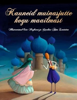 Seller image for Kauneid muinasjutte kogu maailmast for sale by Ruslania