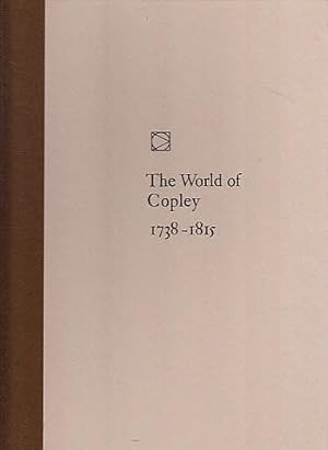 The World of Copley, 1738-1815